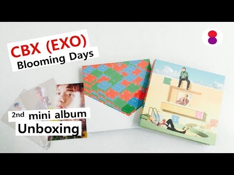 EXO CBX Blooming Days 2nd mini album unboxing 첸백시 エクソ