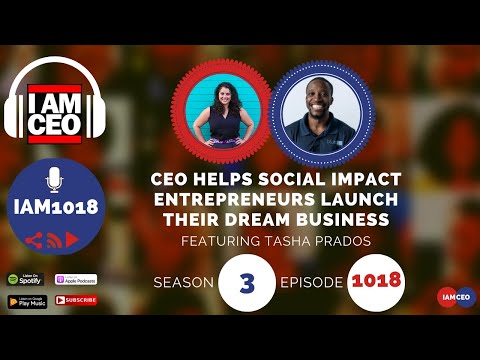 CEO Helps Social Impact Entrepreneurs Launch their Dream Business