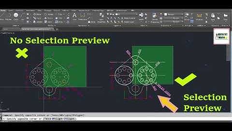 AUTOCAD -NOT SHOWING SELECTION PREVIEW
