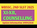 WBSSC ||XI-XII, COUNSELLING UPDATE