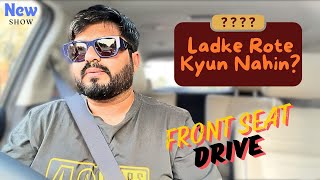 Men Don't Cry - Biggest Myth Around Men DECODED | Front Seat Drive | New Show - #podcast