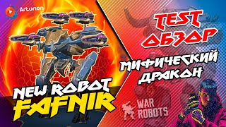 🔥 TEST Обзор робота FAFNIR | На что Способен? | + Крутой бой на FAFNIR | War Robots Arturion