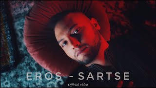 EROS - SARTSE / Ерос - Сърце (Official video 4K)