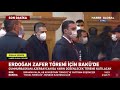 Erdoğan'dan Tarihi Ziyaret