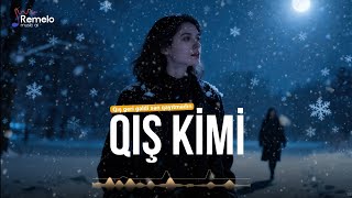 Qış kimi 2026 - Cover Remelo Music