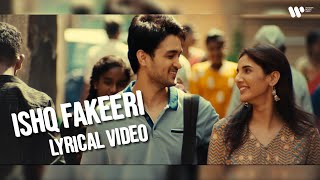 Ishq Fakeeri - Lyrical | Ankit Tiwari | Ashish Bisht | Natasha Singh