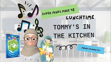 ENGLISH YEAR 1-SUPER MINDS LUNCHTIME PAGE 48|Tommy's in the kitchen|SOW 122| #drawwritesingrecord