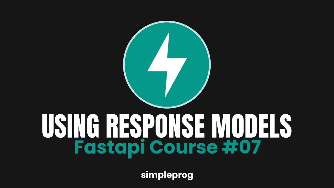 07) Using and understanding pydantic models for response validation ...