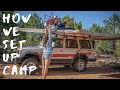How To Set Up Camp - Keep It Simple!