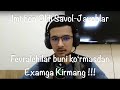Imtihon Oldi Savol-Javob •|• Fevralchilar va Martchilar albatta koʻrishi kerak boʻlgan videomaslahat