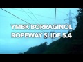 Ymbk Borraginol - Ropeway Slide 5.4 [Free Download]