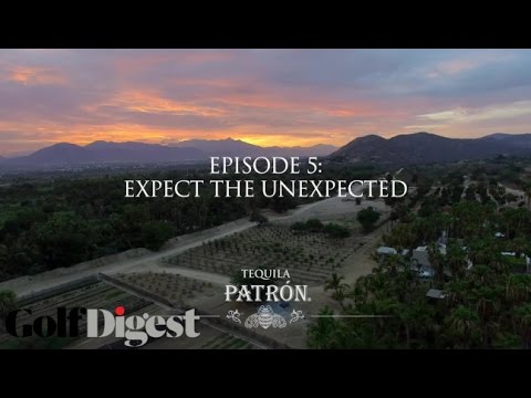 Simply Perfect: Los Cabos: Episode 5: Expect the Unexpected | Golf Digest