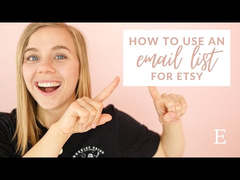 How to Use an Email List for Your Etsy Shop