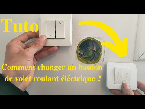 Tuto : Comment changer facilement votre bouton de volet roulant ?