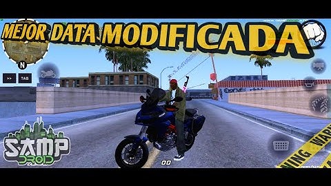 MEJOR FORMA DE COLOCAR UNA DATA MODIFICADA AL SAMP Mobile Android 12 (sampdroid)