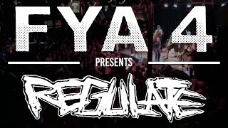 Regulate (Full Set) Multi-Cam at FYA Fest 2017
