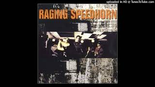 Raging Speedhorn – Redweed