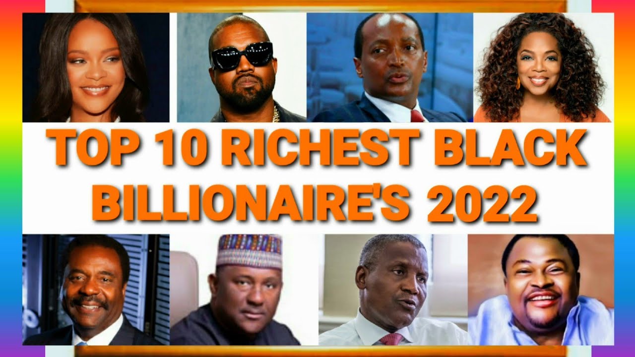 Top 10 Richest Black Billionaires in the World 2022 | TOP TRENDING DATA