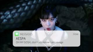 AESPA 'Oh my gosh, don't you know I am savage?' Ringtone #kpopringtones