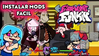 Como instalar mods en friday Night Funkin en Android Fácil y rapido