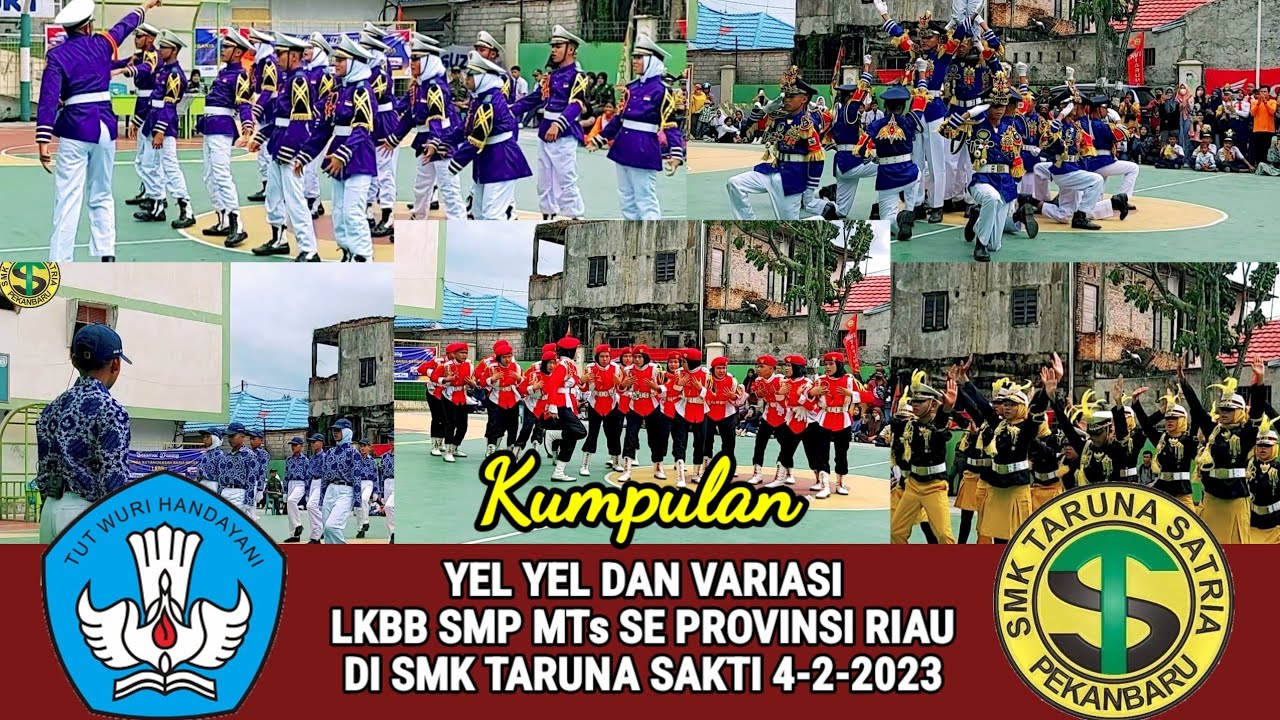 YEL YEL DAN VARIASI // LKBB SMP MTs se provinsi Riau, di SMK Taruna Satria Pekanbaru, 4-2-2023