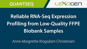 USER TALK: Reliable RNA-Seq Expression Profiling from Low-Quality FFPE Biobank Samples