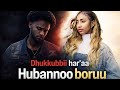 Dhukkubbii Har Aa Hubannoo Boruu Short Film Afaan Oromoo