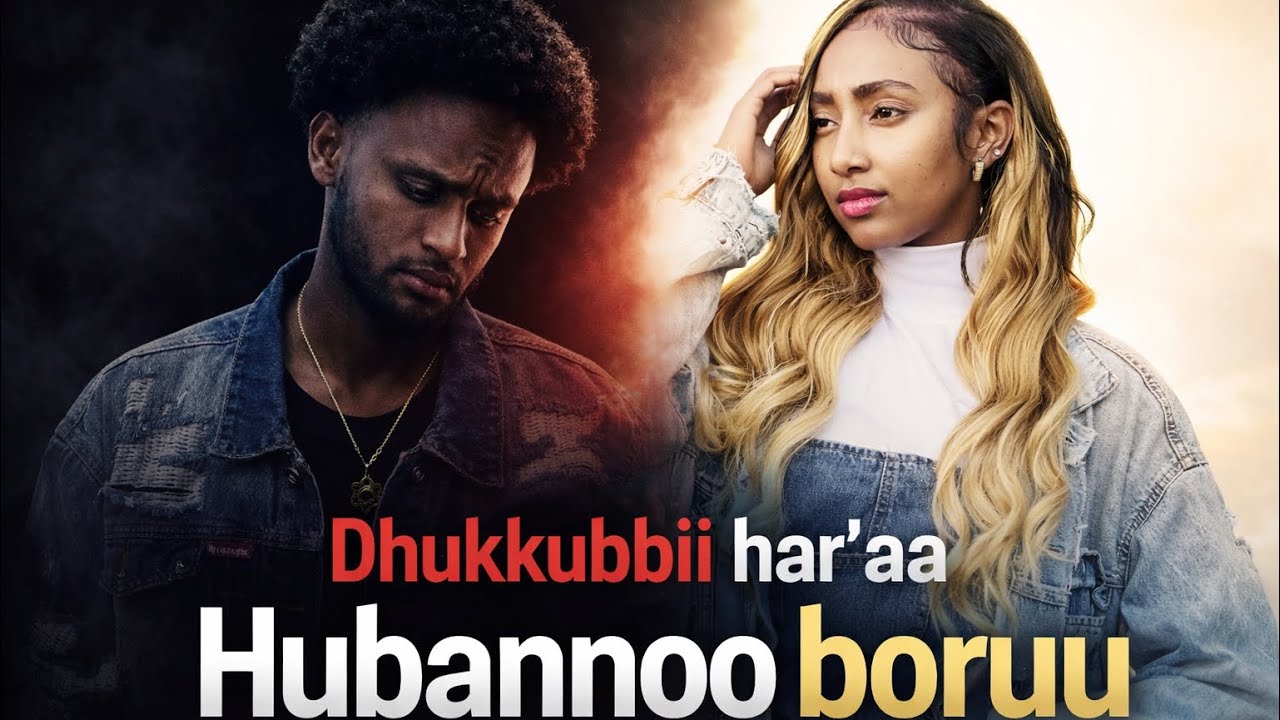 Dhukkubbii Har’aa | Hubannoo Boruu – Short Film Afaan Oromoo