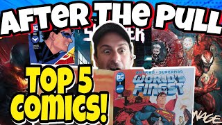 After The Pull Presents My Top 5 COMIC BOOKS Week Of 3/16/22 | Did Worlds Finest Deliver?