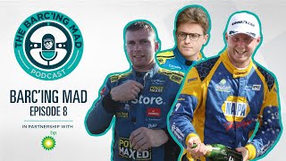 BARCING MAD PODCAST | Episode 8