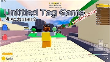 Trolling Undercover (Untitled Tag Game)