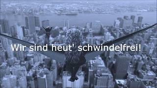 Wir sind heut&#39; schwindelfrei - Vanessa Mai (mit Lyrics)