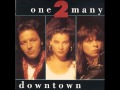 One 2 many  downtown  1989  hq