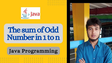 The sum of Odd Number in 1 to n | Java Programming Practice