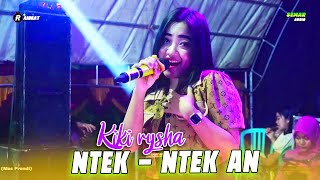 Bondoku Ntek Ntek An (Kiki Rysha) Rungkad - Adila Music - Semar Audio