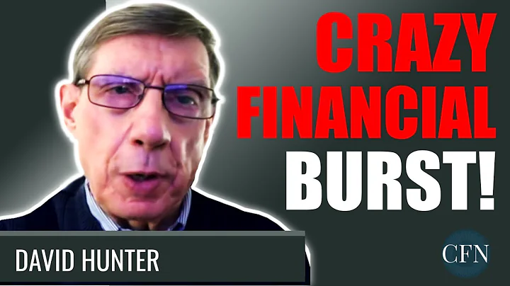 David Hunter: Crazy Financial Burst!