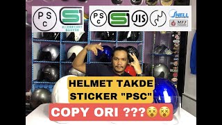 #10 HELMET TAKDE STICKER “PSC”COPY ORI?? BETUL KE??