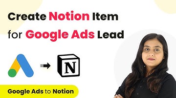 How to Create Notion Item for Google Ads Lead | Google Ads Lead to Notion