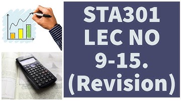 STA301 LEC NO 9 To 15  [ Short Lecture] Statistics and probability | by Ehtisham.