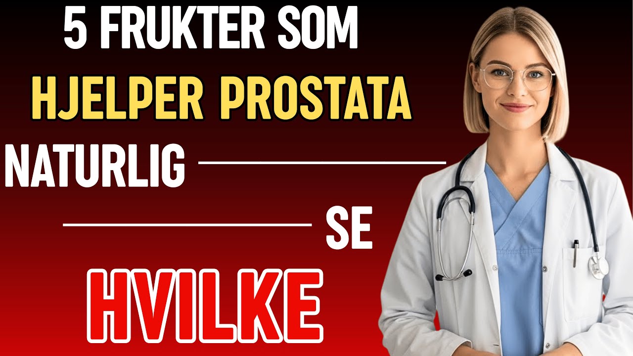 Disse 5 fruktene hjelper prostataen din – Sannheten ingen forteller deg! Råd for menn over 60