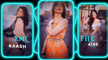 #kash tu aise aaye jaise💞💘XML file Hindi song🔰hindi song XML file🔰XML file alight motion🔰XML file🔰