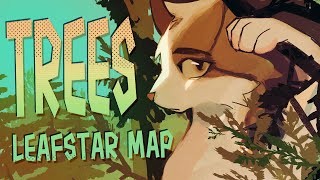 🌲Trees || Complete Leafstar MAP 🌲