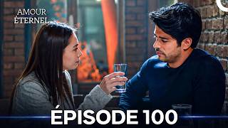 Amour Éternel Épisode 100 (Doublage en Français)