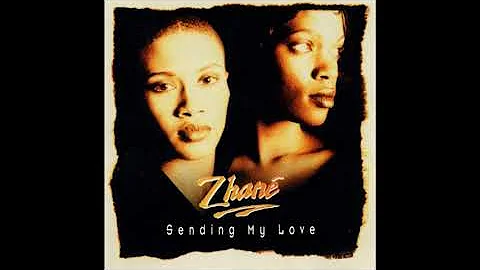 Zhané - Sending My Love (LP Version)