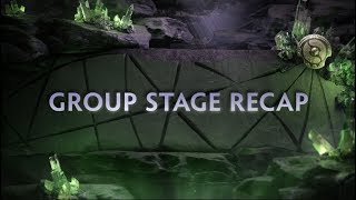 TI8 Group Stage Recap