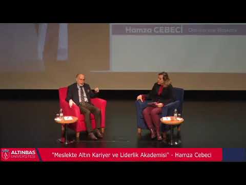 Meslekte Altın Kariyer ve Liderlik Akademisi - Hamza Cebeci