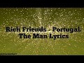 Rich Friends - Portugal. The Man (LYRICS)