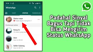Cara Mengatasi Tidak dapat Mengirim Status WhatsApp