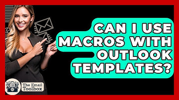 Can I Use Macros With Outlook Templates? - TheEmailToolbox.com