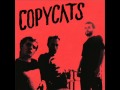 Copycats copycats 2011  full album